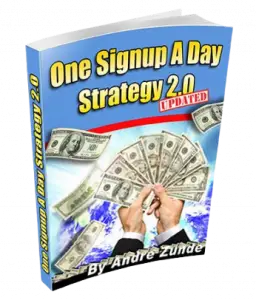 One Signup A Day Strategy 2.0