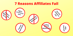 7 Reasons Affiliates Fail